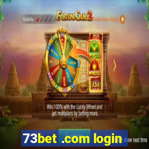 73bet .com login